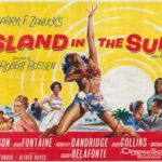 What’s the name of that film? That book?… Island in the Sun… that’s the one!
